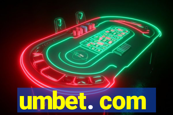 umbet. com